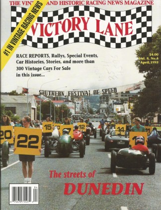 VICTORY LANE 1993 APR - THE VINTAGE & HISTORIC RACING NEWS MAGAZINE